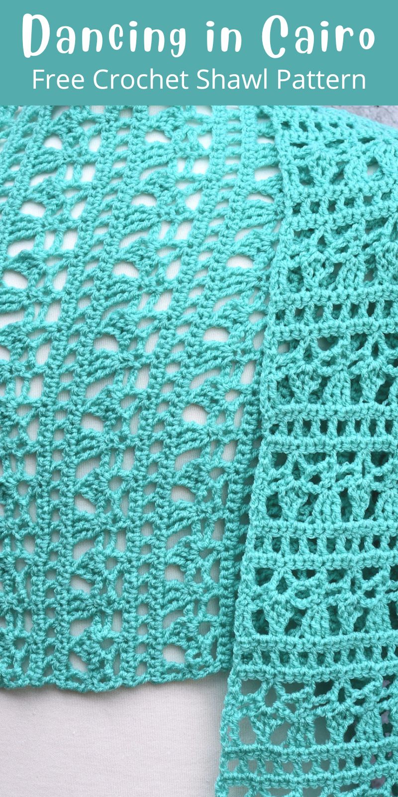 pinterest cover pin for Dancing in Cairo free crochet shawl pattern