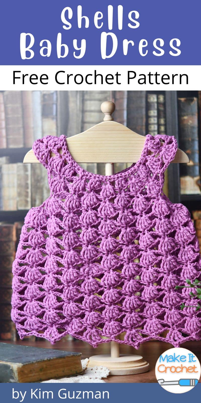 Shell Stitch Baby Dress Free Crochet Pattern - Make It Crochet